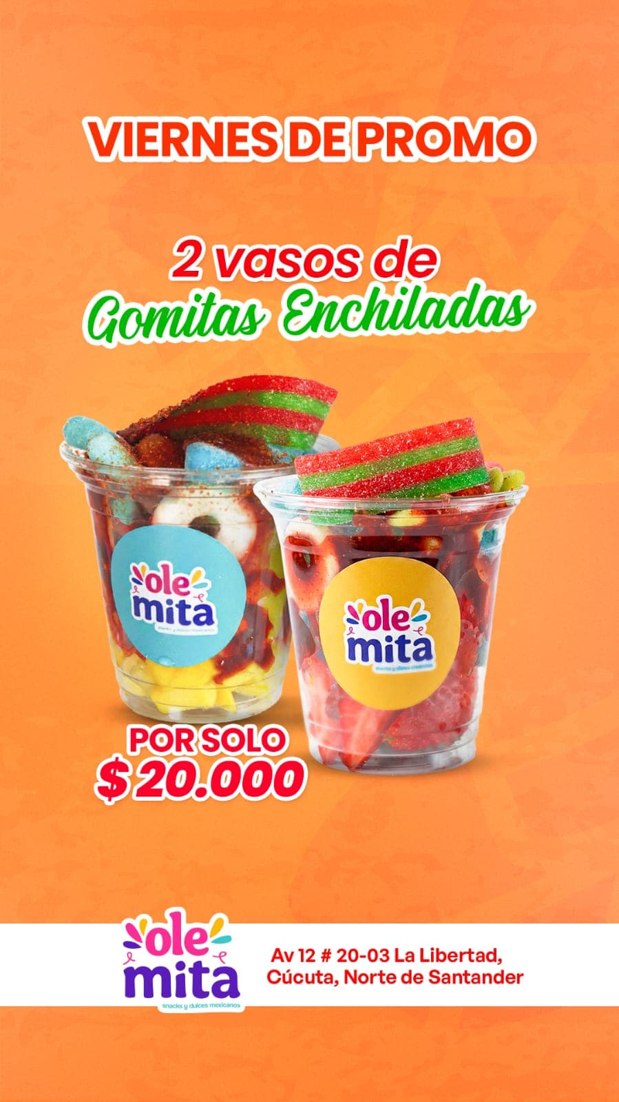 Viernes de Promo 🔥 | 2 Vasos de Gomitas Enchiladas por $20.000